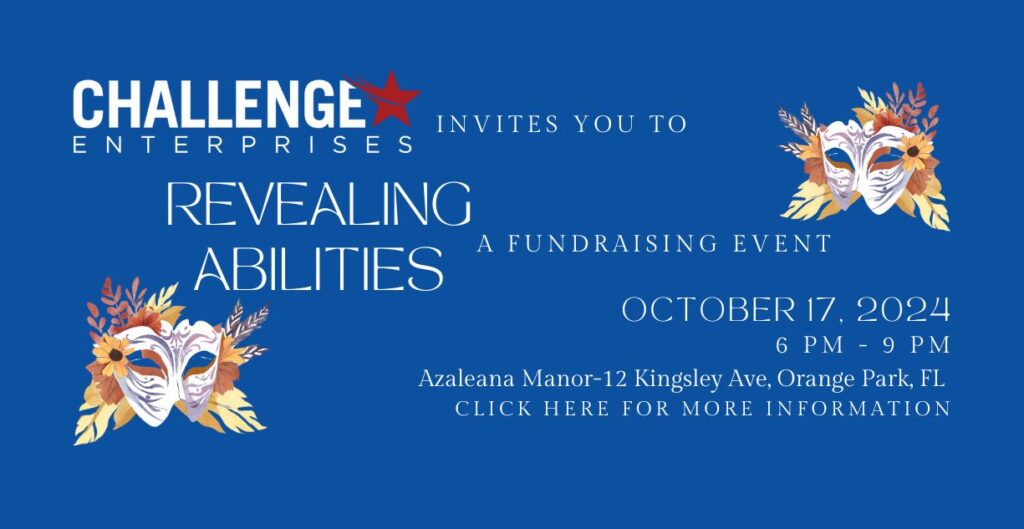 Revealing Abilities event banner image showcasing a night of empowerment and inclusion, with details about fun activities, food, music, silent and live auctions, mask contest, and photo booth, supporting adults with disabilities at Azaleana Manor on October 17, 2024.
